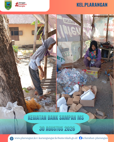 Kegiatan Bank Sampah Makmur Sejahtera Kelurahan Plarangan 