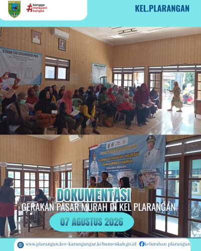 Gerakan Pasar Murah di Kelurahan Plarangan hari Jumat 07 Agustus 2026 di balai Kelurahan Plarangan 