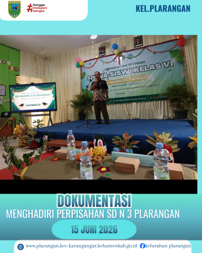 Menghadiri perpisahan SDN 3 Plarangan