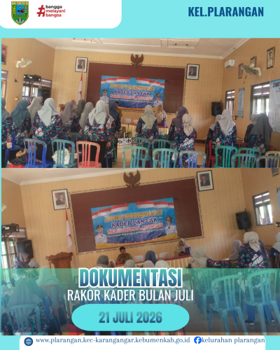 Rakor Kader Bulan Juli 2026 Kelurahan Plarangan 