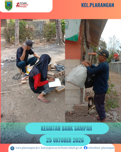 Kegiatan Bank Sampah Makmur Sejahtera Kelurahan Plarangan 
