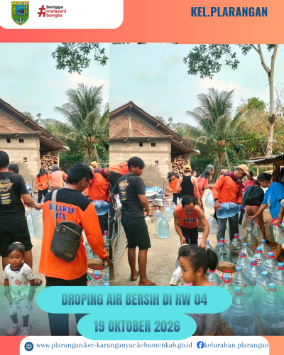Droping Air Bersih di RW 04 Kelurahan Plarangan 