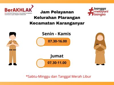 JAM PELAYANAN KELURAHAN PLARANGAN